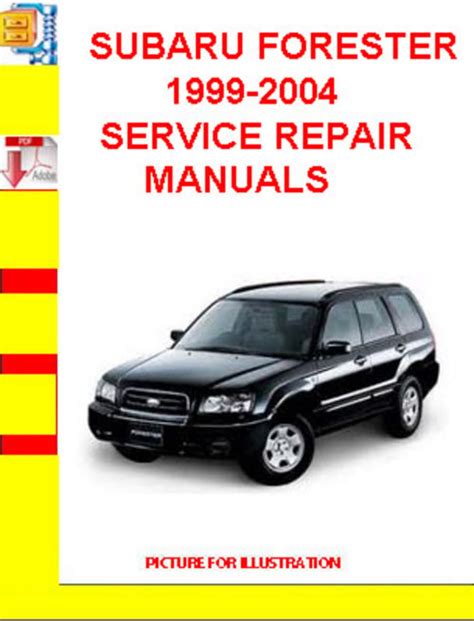 Subaru Forester Full Service Repair Manual 1999 2002